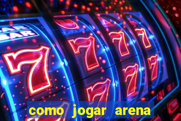 como jogar arena breakout: infinite